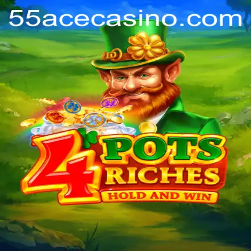 Discover the Thrills of 4potsriches and the Secret Code 55Ace