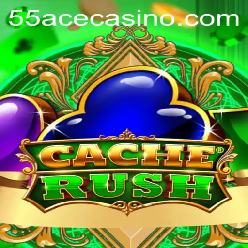 The Dynamic World of CacheRush: Unveiling the Thrills of 55Ace