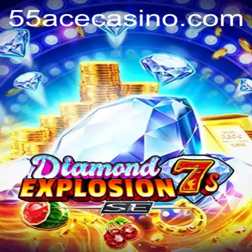 Unveiling the Thrills of DiamondExplosion7sSE: A Gamechanger in the 55Ace Universe