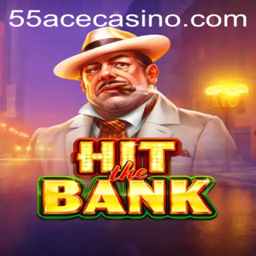 Experience Thrills and Strategy with HitTheBank: The 55Ace Heist Adventure